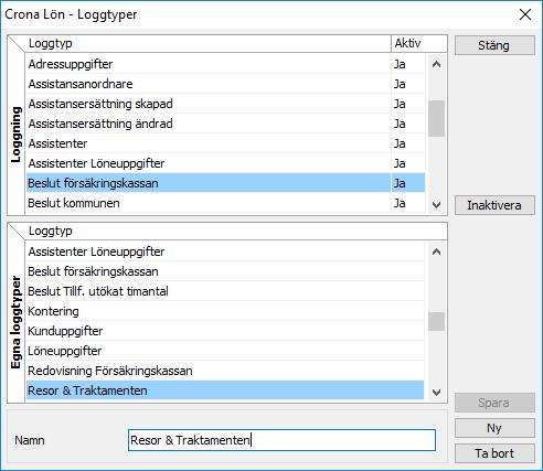 Brukarregister Dialgruta för att ange egna loggtyper Du anger själv de olika loggtyper som det finns behov av, när behovet uppkommer.
