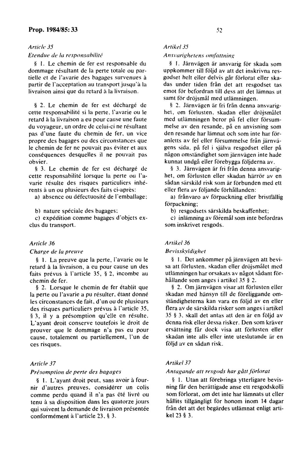 52 Artic/t' 35 Etendue de la responsahilitl' * I.
