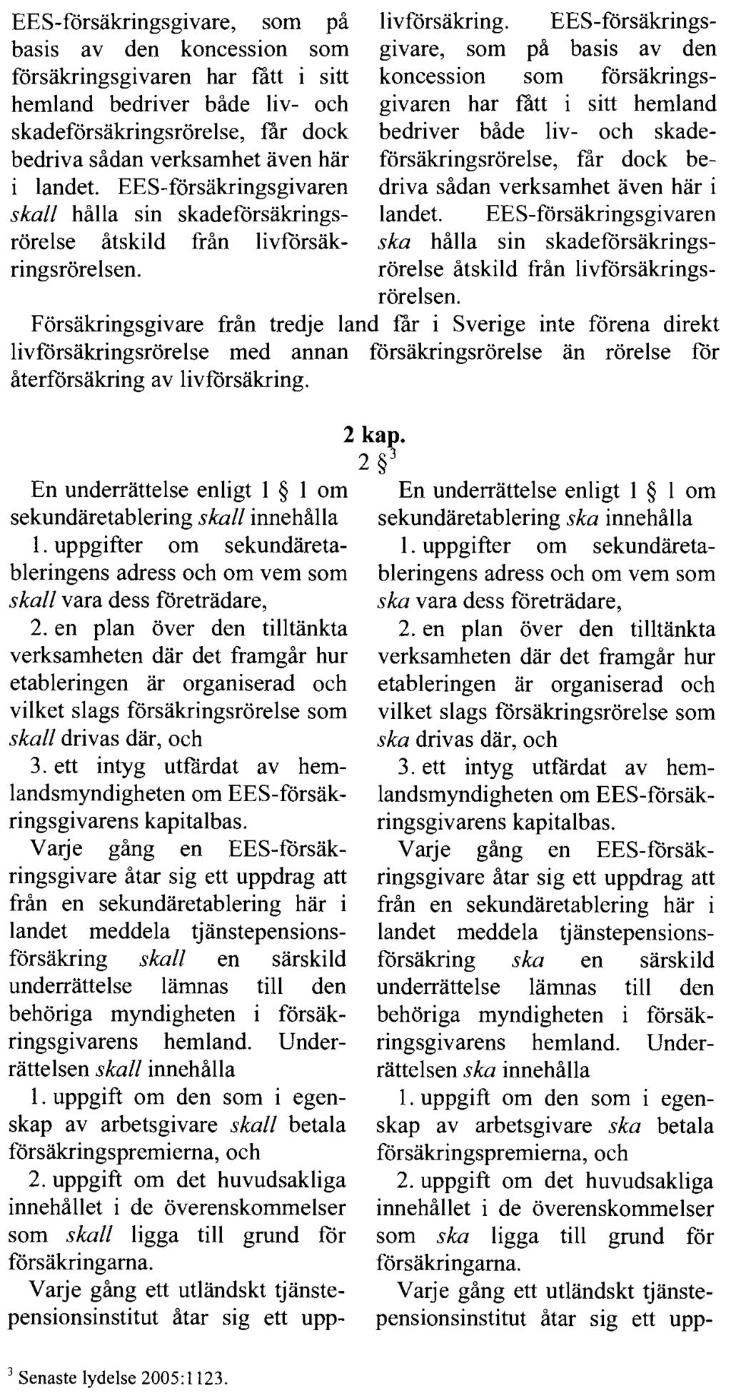 REGERINGENS LAGFÖRSLAG I PROPOSITION