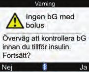 Felsökning 13 13.2 Varningar 1 4 2 3 5 1. Ikon för varning 2. Varningens titel 3. Varningsmeddelande 4. Nej Visas bara i ett fåtal varningsfönster. 5. Ja eller OK INFO Mätaren piper vid alla varningar om ljudsignalen är på.