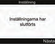 3 31 Komma igång 32 Stäng av mätaren. Efter att mätaren stängts av är kopplingsförfarandet slutfört. Slå på mätaren.