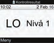 Ingen kontrollösningsnivå angavs (Ingen post) och mätaren visar varken Inom intervall eller Ej i