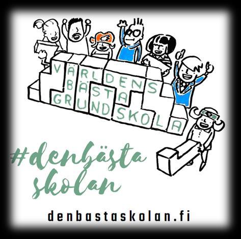 Kampanjen Den bästa skolan Kampanjen #denbästaskolan uppmuntrar till att dela med sig av små och stora idéer och insatser, som bidrar till att skapa världens bästa jämlika grundskola.