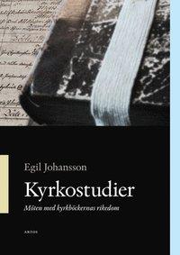 Kyrkostudier : möte med kyrkböckernas rikedom PDF ladda ner LADDA NER LÄSA Beskrivning Författare: Egil Johansson. Runt om i världen har skilda slag av kyrkoanteckningar lämnat sina spår.