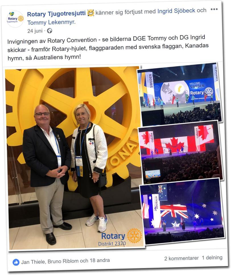 Strax innan dess representerade jag och min företrädare Ingrid distriktet vid Rotary International Convention i Toronto.