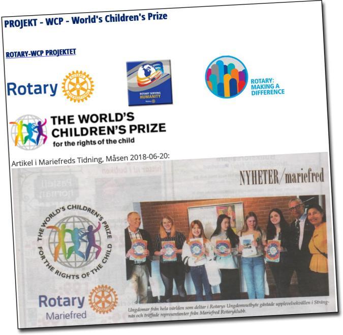 WCP Vårt distrikt, 2370, och Rotary distrikt 9350, som omfattar Western Cape i Sydafrika, men även två länder till, Namibia och Angola, har inlett ett samarbete med World s Children s Prize