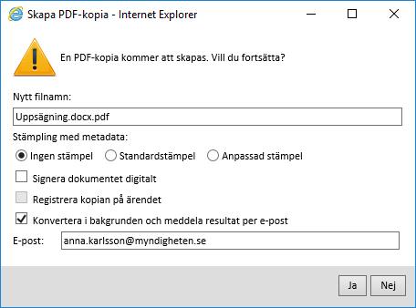 KONVERTERA DOKUMENT TILL PDF I BAKGRUNDEN (1/3) Personlig vy: Mina