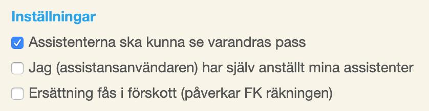 Andra kundinställningar Om du kryssat i rutan Assistenterna ska kunna se varandras pass kommer assistenterna kunna se andra assistenters pass för samma kund i kalendern.