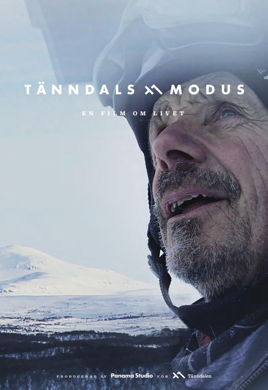 Boka biljetter på tanndalen.com Världspremiär 31 oktober kl. 19.