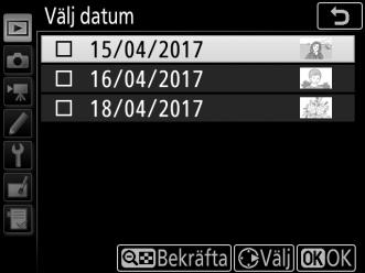 Välj datum: Radera fotografier som tagits på ett valt datum 1 Välj datum.