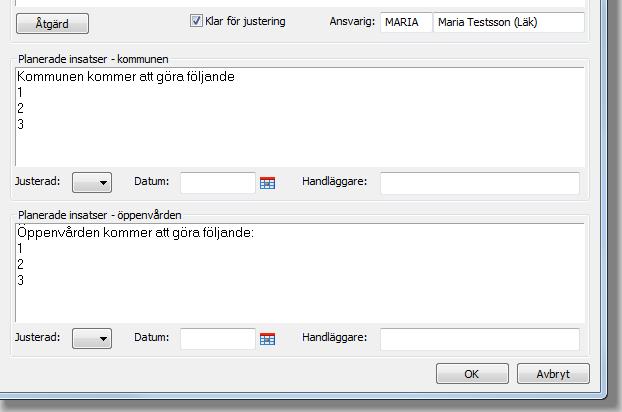 ÖPT/ÖRV När beslut om ÖPT/ÖRV inkommer till avdelningen informeras enheterna om detta genom att patienten görs utskrivningsklar i systemet.