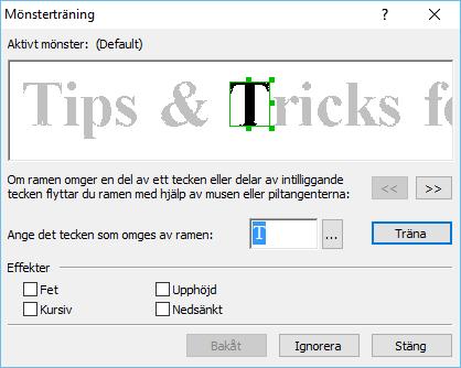 3. På Mönsterredigerare... knappen i dialogrutan. Mönsterinlärning stöds inte för asiatiska språk. 4. I Mönsterredigerare dialogrutan, klicka på Nytt... knappen i dialogrutan. 5.