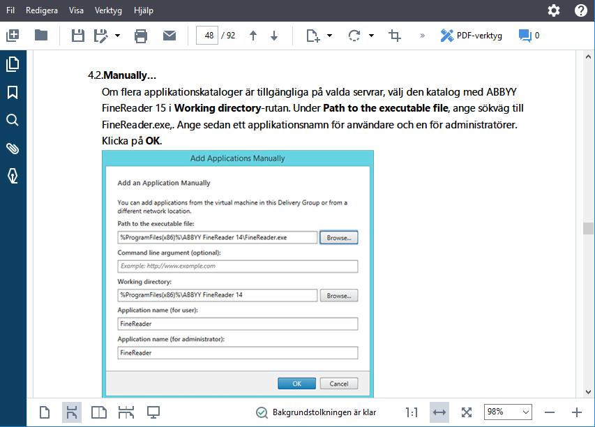 Dölja verktygsfält och paneler under läsning av PDF-dokument När du läser ett dokument i PDF Editor kan du vilja dölja en del eller alla verktygsfält och paneler för att lämna så mycket skärmutrymme