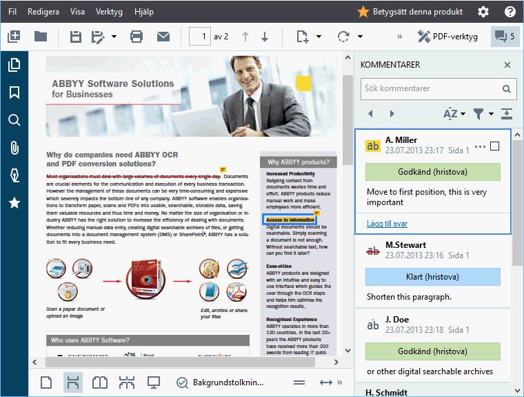 Arbeta med andra på PDF-dokument PDF-redigeraren låter dig se och svara på kommentarer från andra granskare, även om de skapats i andra program än ABBYY FineReader.