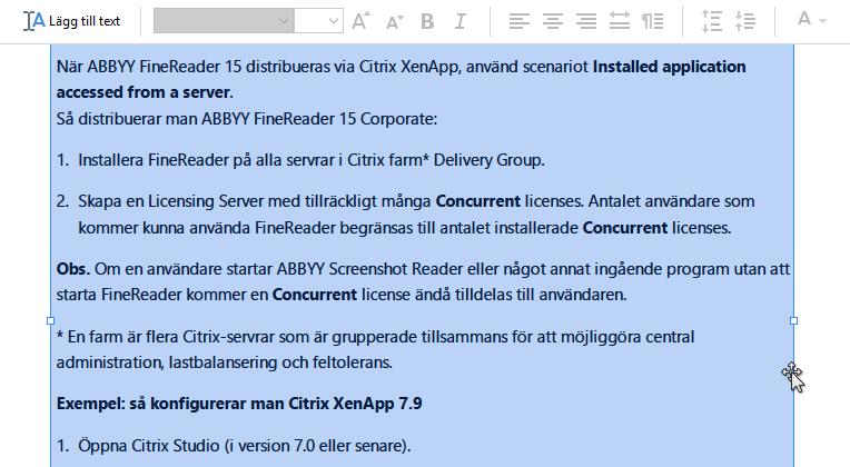 Lägga till ny text till ett befintligt textstycke För att göra detta, placera markören där du vill skapa det nya textstycket och skriv in lämplig text eller klistra in text från urklipp.