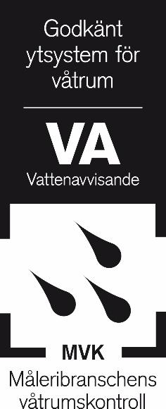 Caparol Aqua Våtrumssystem Utförandeanvisning Klass VT & VA enligt Måleribranschens regler för våtrum 2013 Obs! detta är endast en utförandeanvisning.