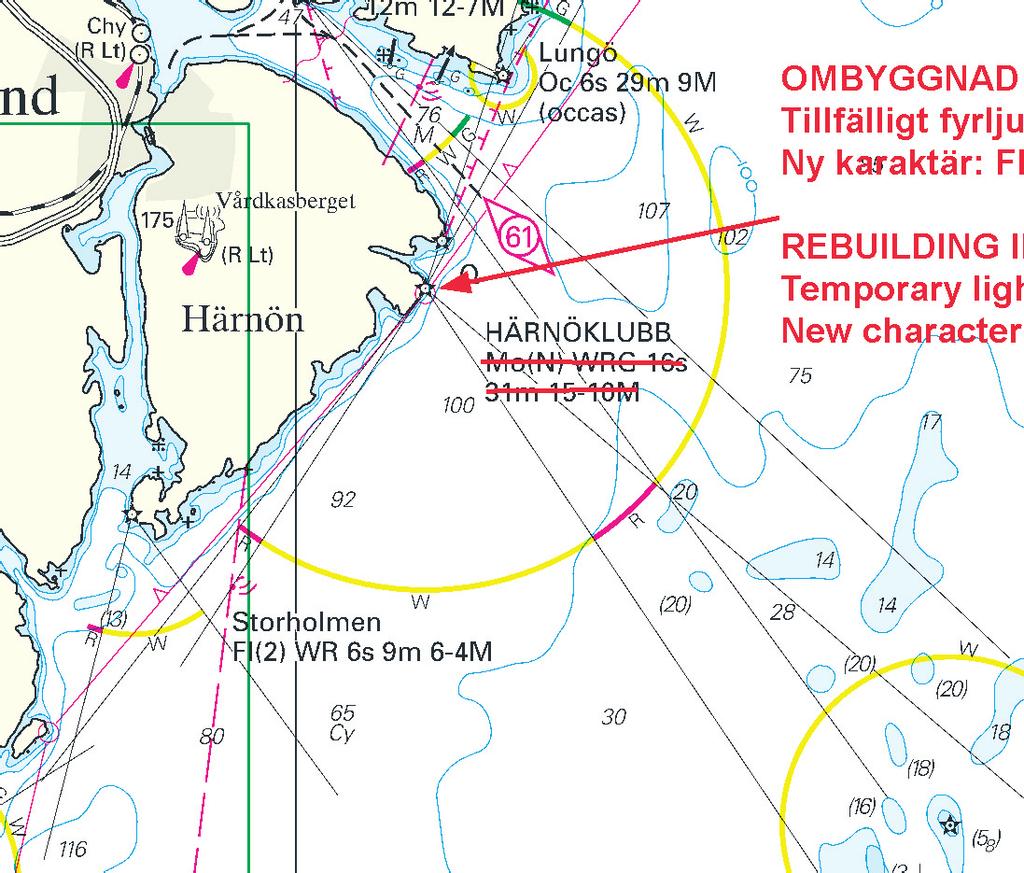 5 Nr 269 Efter ombyggnaden kommer fyren enbart att visa vitt sken med karaktär Fl(4) 12s 12M. Fyren Härnöklubb 62-36,0N 18-03,3E ALL Vol C: 6012 Bsp Bottenhavet N 2009/s03, s09, s11 Sweden.