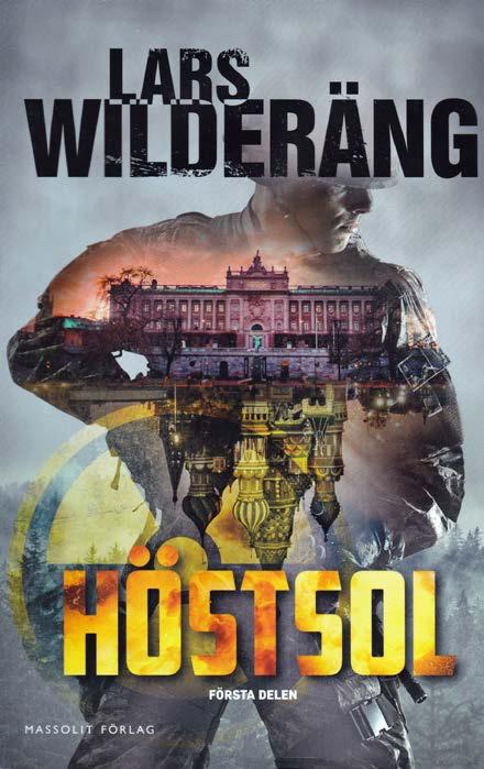 BOKRECENSION Lars Wilderäng har skrivit två mycket spännande böcker om en väpnad konflikt där Sverige och snart stora delar av Västvärlden är inblandade mot Ryssland.