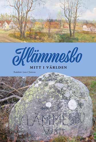 Klämmesbo mitt i världen Mitt i världen Klämmesbo ligger vid sidan av riksväg 193 mellan Tidaholm och Hjo och de flesta susar förstås förbi avtagsvägen och missar Klämmesbo, som annars känner sig