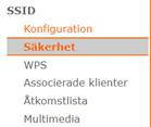 WiFi - Lösenord 1. Tryck på Wireless för att se dom trådlösa nätverken. SSID: Anger nätverksnamn Aktiverad: Anger ifall detta SSID/nätverk skall vara aktivt eller ej.