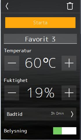 Favoriter Under favoriter finns de Favoriter som sparats under inställningar. Samtliga parametrar sparas och kan senare även redigeras.