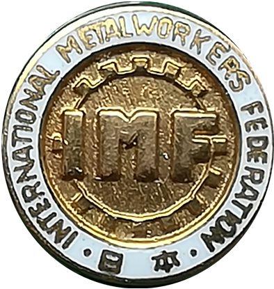 1.7 FIOM FITIM IMB FISM IMF, Internationella Metallfederationen (IMF) är en internationell facklig organisation som representerar 25 miljoner metallarbetare i 200 fackförbund i 100 länder.