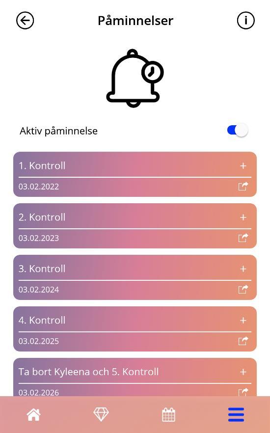 12.3 Påminnelser Appen ger dig möjligheter att påminna dig själv om olika förebyggande hälsokontroller (cellprov och mammografi).