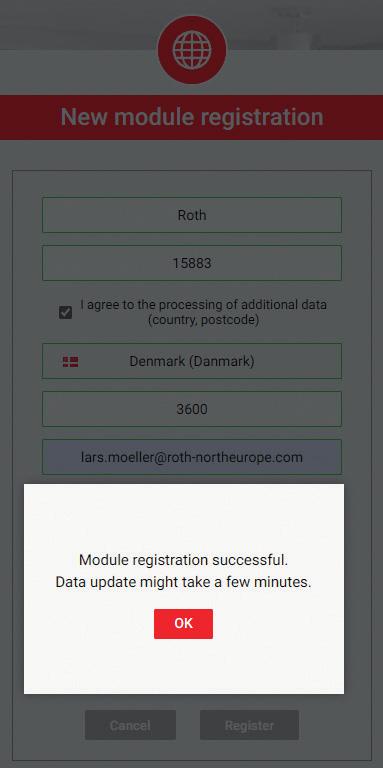 Indtast alle oplysninger og afslut med Register. 27. Appen vil nu lave en opdatering af oplysninger i kontrolenheden. Tryk OK og appen er klar til brug. (SE) 25.