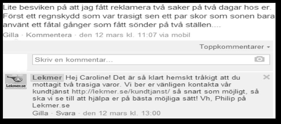 erbjudanden samt att bedriva kundservice (www, facebook, 2014).