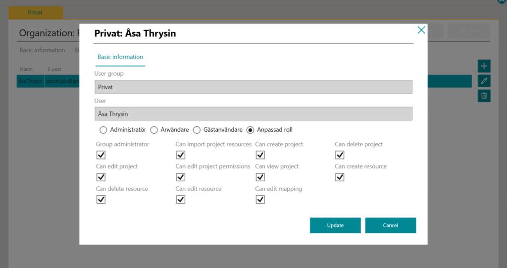 3.8 Ändra rättigheter för en användare Du som systemadministratör kan ändra rättigheterna för en användare som tillhör din organisation. 1. Gå in i Admin och fliken Users.