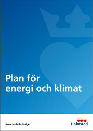 Regionalt Länsstyrelsen i Hallands län har år 2019 beslutat om en energi och klimatstrategi för länet som ska bidra till att de av riksdagen fastställda energi- och klimatpolitiska målen uppnås.
