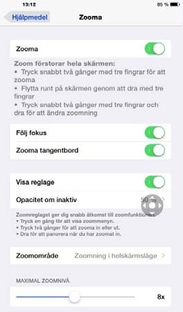 Zoom fungerar även med VoiceOver så att du bättre kan se och höra vad som händer på skärmen. Gör så här för att starta Zooma Zoomfunktionen finns under ikonen Inställningar på Ipadens hemskärm.