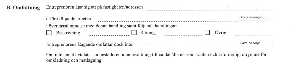 En uppskattad prisuppgift. Om ni inte har bestämt ett takpris får ett ungefärligt pris överskridas med maximalt 15 procent.