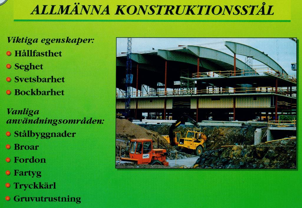 Vanliga leveranstillstånd är varmvalsat, normaliserat, termomekaniskt valsat eller seghärdat. Vad dessa begrepp innebär har förklarats i avsnitt 2.2.6 och 2.3.