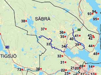 Finsviken Överdalsån 41. Förlovningskälla 42. Åberget 43. Middagsberget 44. Gravrösen i Finsvik 45. Lustholmen 46. Lungön 47. Hammarkullberget 48. Hemsö fästning 49. Storråberget 50.