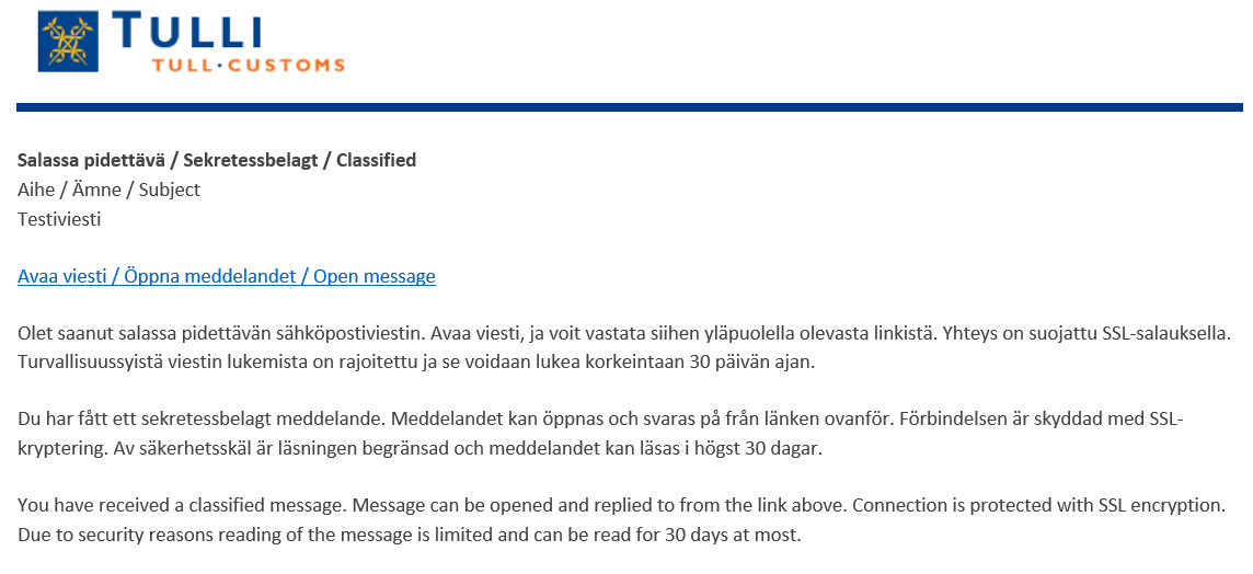 Tullens tjänst Turvasähköposti Kundanvisning www.tulli.fi version 2.2 8.1.2015 