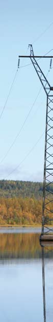 MAN STARTAR FRÅN PLANERINGEN 2 PLANERING Stommen för Finlands eldistributionsnät bildas av kraftledningar med spänningar på 110 kv, 220 kv och 400 kv.