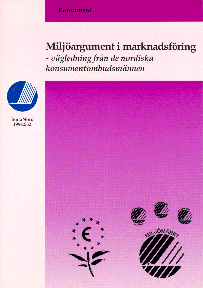 FORBRUGEROMBUDSMANDEN Vägledning från de nordiske konsumentombudsmännen Miljöargument i marknadsföring af mars 1994 Vejledningen er udarbejdet af de nordiske forbrugerombudsmænd og har til formål at
