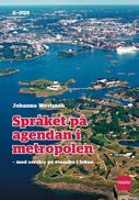 Saukkonen osoittaa myös miten ruotsinkielisten ja suomenkielisten argumentit poikkeavat toisistaan. Välillä tuntuu siltä kuin osapuolet eläisivät täysin eri maailmoissa.