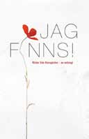 aktuellt aktuellt 1. Succé för boken Jag finns! Röster från Klaragården Under 2010 deltog ett femtontal kvinnor i en skrivargrupp på Klaragården.