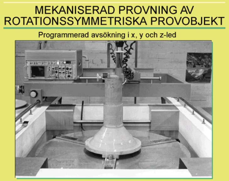 Figur 10-3:6 3.4 Tillämpade tekniker 3.4.1 Mätvariabler Ultraljudprovning kan utföras genom att mäta olika variabler som: resonansfrekvenser löptid intensiteten på ultraljudvågen både löptid och och intensitet (ljudtryck).