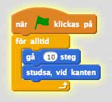 barnhack! kom igång med scratch del 1 17 Klicka på startknappen en gång till. Nu börjar katten gå fram och tillbaka, fram och tillbaka på scenen.