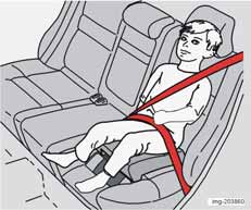 Säkerhet Barnsäkerhet Barn ska sitta bra och säkert Hur barnet placeras i bilen och vilken utrustning som ska användas väljs med hänsyn till barnets vikt och storlek, för mer information se s. 28.