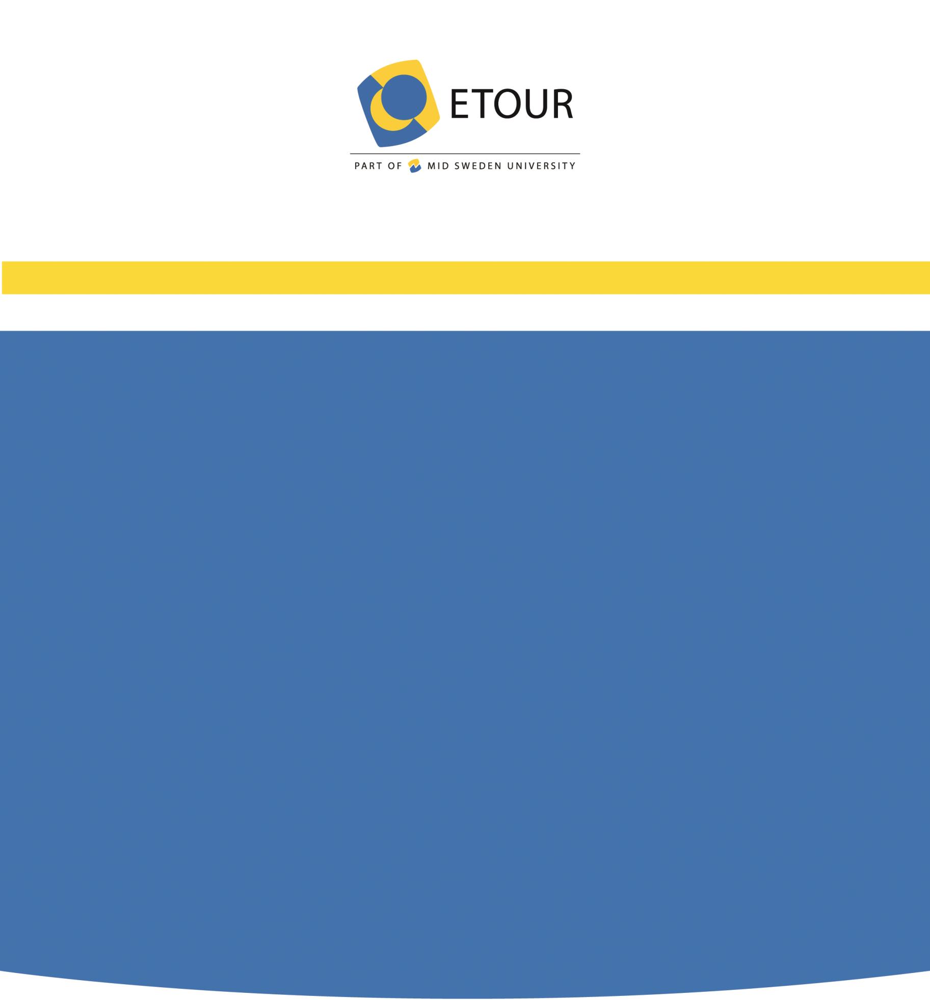 N THE SUPPLY OF NATURE-BASED TOURISM IN SWEDEN A NATIONAL INVENTORY