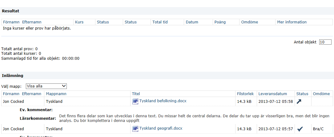I portfolion kan du se alla din inlämningar på en gång och eventuella prov som du har gjort i Fronter.