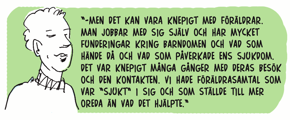 den kärleken blev. -Så jag återhämtade mig väldigt snabbt. Ett förhållande kan också utsättas för svåra påfrestningar när den ena parten mår psykiskt dåligt. Så var det för Hanna.