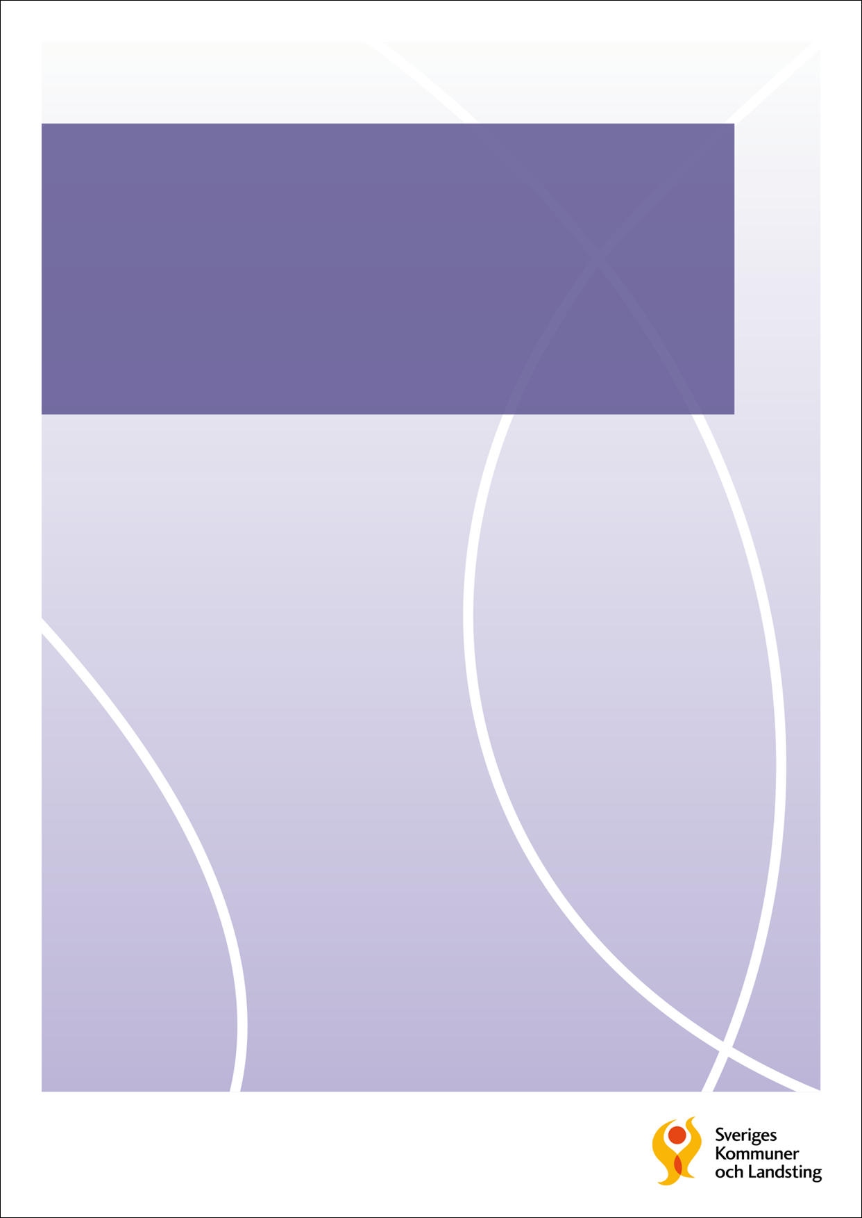 INSATSER INOM CANCERSTRATEGIN 2010 2012 Insatser