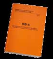 Förkortningen RID står för Règlement concernant le transport international ferroviaire des marchandises dangereuses (franska), och Regulations Concerning the International Carriage of Dangerous Goods