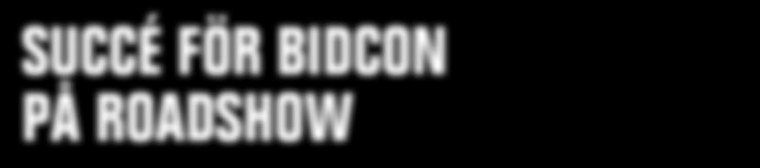 Vi visste att det fanns ett stort intresse för nya BidCon, men det har faktiskt gått över förväntan.