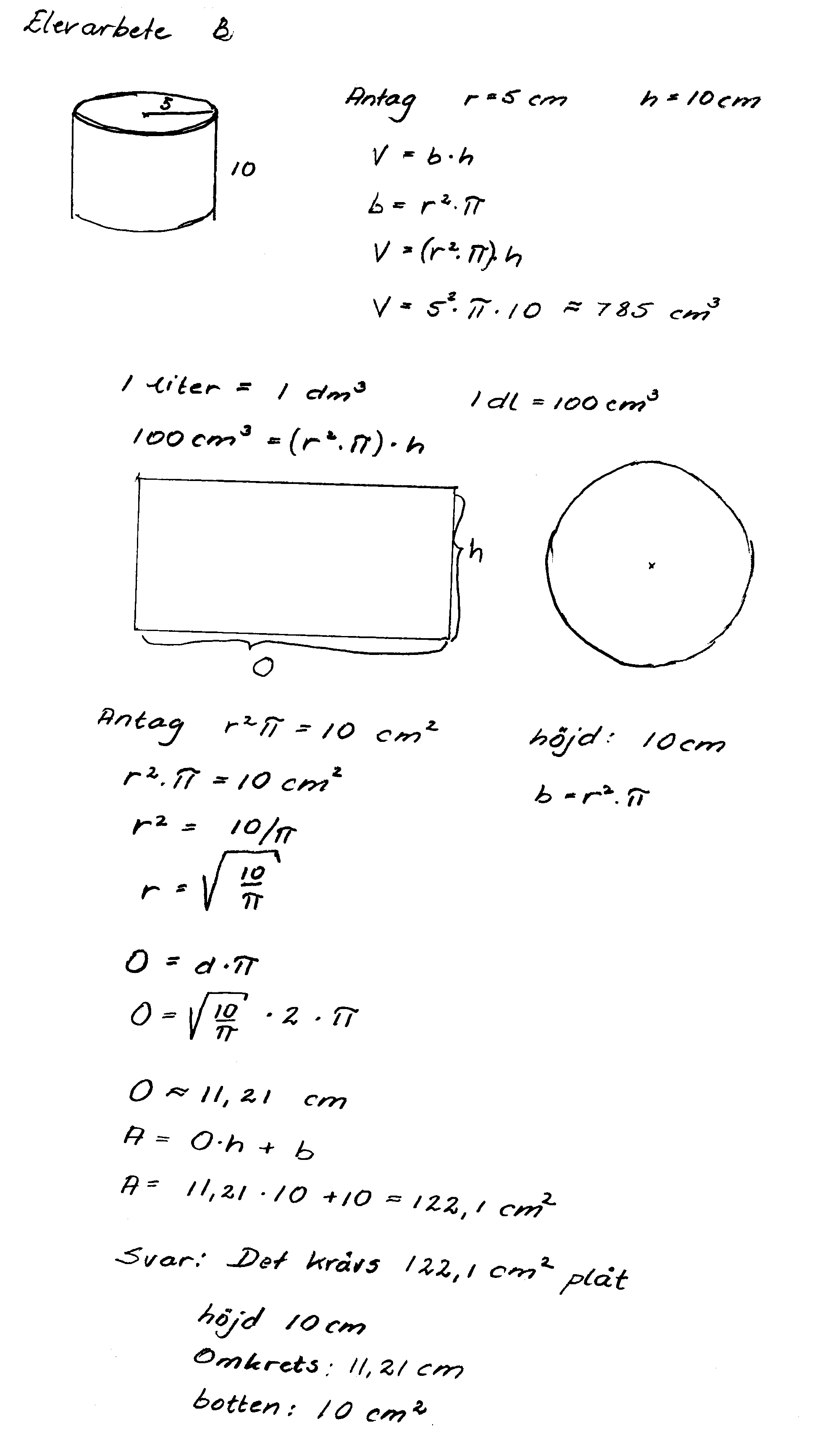 Elevarbete B Bedömning Kvalitativa nivåer Poäng Metodval och genomförande X 3/1